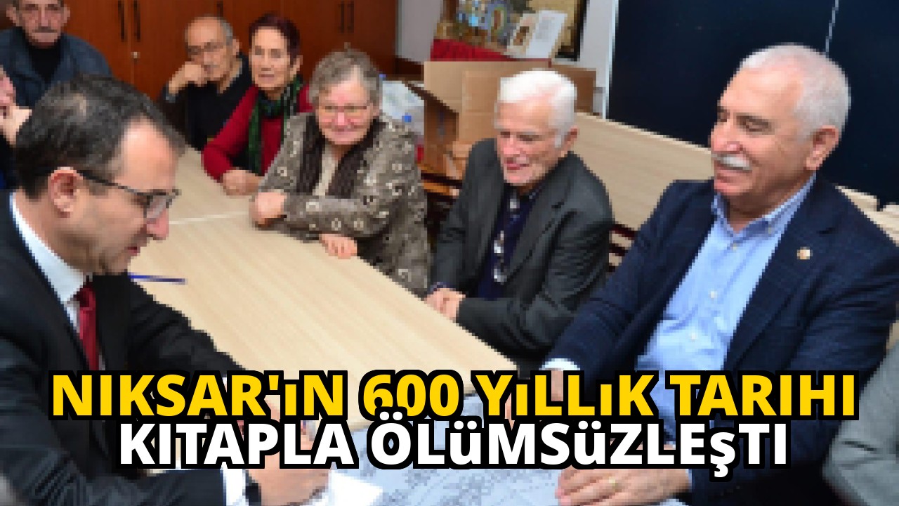 Niksar'ın 600 Yıllık Tarihi Kitapla Ölümsüzleşti