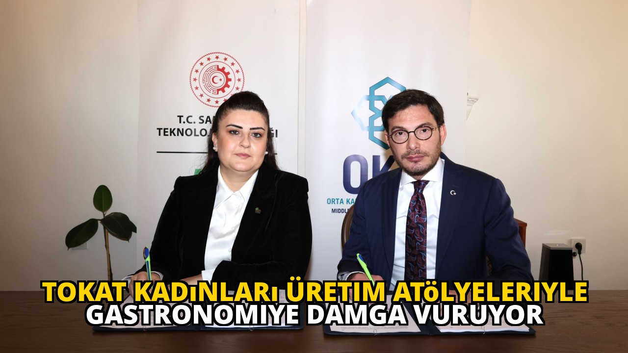 Tokat Kadınları Üretim Atölyeleriyle Gastronomiye Damga Vuruyor