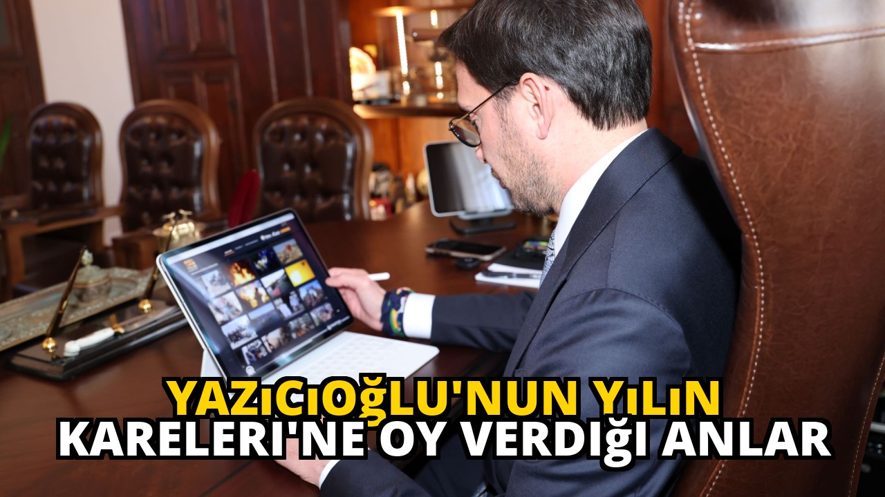 Yazıcıoğlu'nun Yılın Kareleri'ne Oy Verdiği Anlar
